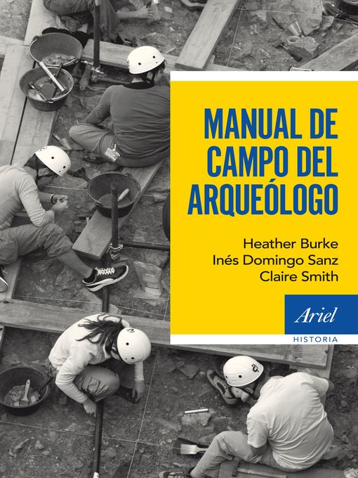 Title details for Manual de campo del arqueólogo by Inés Domingo Sanz - Available